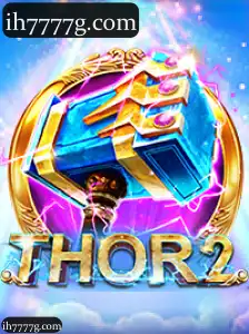 Descubra a Experiência Avançada da Categoria Thor2 na ih777 para Apostas e Cassino Online